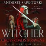 Crossroads of Ravens, Andrzej Sapkowski