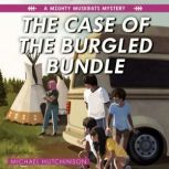 The Case of the Burgled Bundle, Michael Hutchinson