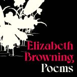 Elizabeth Browning Poems, Elizabeth Browning