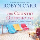 The Country Guesthouse, Robyn Carr