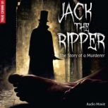 Pt. 1 Jack the Ripper  The Story of..., Frank Gustavus