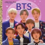 BTS A Little Golden Book Biography, Jan Ann