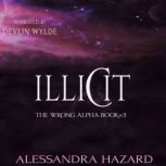 Illicit, Alessandra Hazard