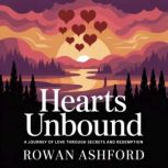 Hearts Unbound, Rowan Ashford