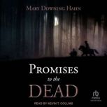 Promises to the Dead, Mary Downing Hahn