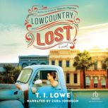 Lowcountry Lost, T.I. Lowe