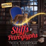 Stiffs and Petroglyphs, Trixie Silvertale