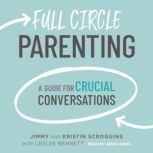 Full Circle Parenting, Jimmy Scroggins