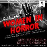 The Science of Women in Horror, Meg Hafdahl