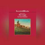 Rio Largo, David Robbins