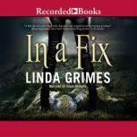 In a Fix, Linda Grimes