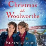 Christmas at Woolworths, Elaine Everest