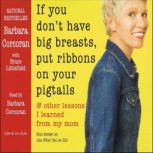 If You Dont Have Big Breasts, Put Ri..., Barbara Corcoran