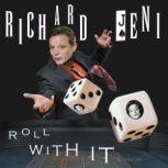 Richard Jeni Roll With it, Richard Jeni