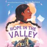 Hope in the Valley, Mitali Perkins