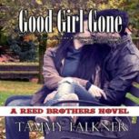 Good Girl Gone, Tammy Falkner