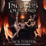 Incubus Overlord, Jack Porter