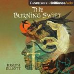 The Burning Swift, Joseph Elliott