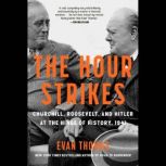 The Hour Strikes, Evan Thomas