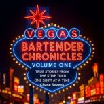 Vegas Bartender Chronicles, Chase  Sevens