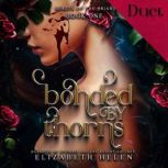 Bonded by Thorns, Elizabeth Helen