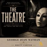 The Theatre, George Jean Nathan