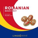 Romanian Made Easy  Beginner  Volum..., Lingo  Wave
