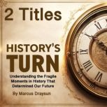 Historys Turn, Marcus Draysun