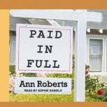 Paid in Full, Ann Roberts