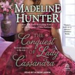The Conquest of Lady Cassandra, Madeline Hunter
