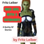 Fritz leiber NICE GIRL WITH 5 HUSBAN..., Fritz Leiber