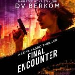 Final Encounter, D. V. Berkom