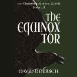 The Equinox Tor, David Doersch
