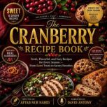 The Cranberry Recipe Book, Aftab Nur Nahid