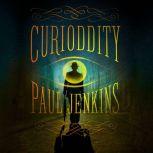 Curioddity, Paul Jenkins