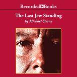 The Last Jew Standing, Michael Simon