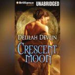 Crescent Moon, Delilah Devlin