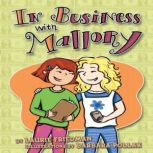 In Business with Mallory, Laurie Friedman