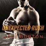 Unexpected Rush, Jaci Burton