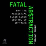 Fatal Abstraction, Darryl Campbell