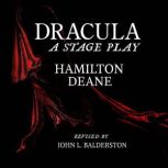 Dracula, Hamilton Deane
