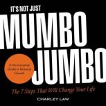 Its Not Just Mumbo Jumbo, Charley Law