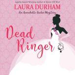 Dead Ringer, Laura Durham