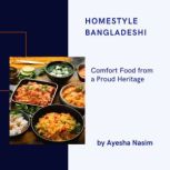 Homestyle Bangladeshi, Ayesha Nasim