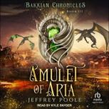 Amulet of Aria, Jeffrey Poole