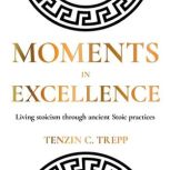 Moments in Excellence, Tenzin C. Trepp
