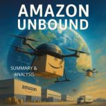 Amazon Unbound Book Summary  Analys..., Alexander Pike
