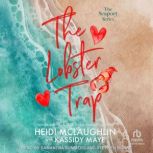 The Lobster Trap, Heidi McLaughlin