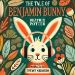 The Tale of Benjamin Bunny, Beatrix Potter