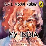 My India, APJ Abdul Kalam
